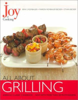 Joy of Cooking: All about Grilling 0743206436 Book Cover