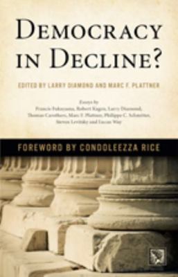 Democracy in Decline? 1421418185 Book Cover