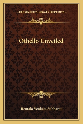Othello Unveiled 1163131970 Book Cover