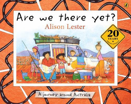 Are We There Yet? 20th Anniversary Edition 176162041X Book Cover
