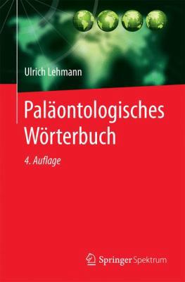 Paläontologisches Wörterbuch [German] 3662456052 Book Cover