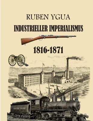 INDUSTRIELLER IMPERIALISMUS (German Edition) [German]            Book Cover