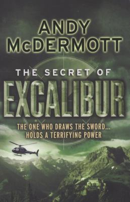 The Secret of Excalibur 0755345495 Book Cover