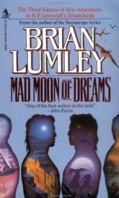 Mad Moon of Dreams 0812524217 Book Cover