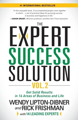 The Expert Success Solution: Get Solid Results ... 1630474894 Book Cover