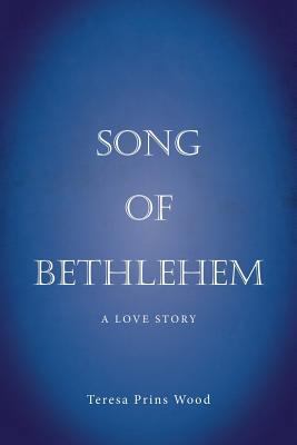 Song of Bethlehem 1643880705 Book Cover