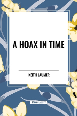 A Hoax in Time B0CV9TCZ2C Book Cover