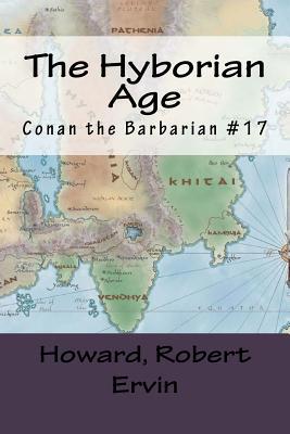 The Hyborian Age: Conan the Barbarian #17 1984263315 Book Cover