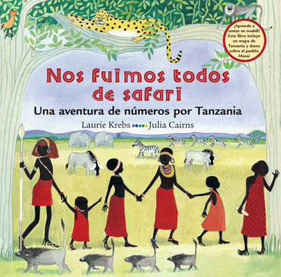 Nos Fuimos Todos de Safari: Una Aventura de Núm... [Spanish] 1905236085 Book Cover