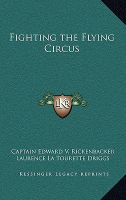 Fighting the Flying Circus 1163210021 Book Cover