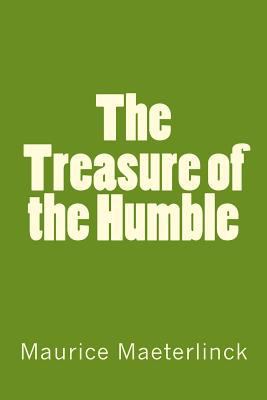 The Treasure of the Humble 1508440727 Book Cover