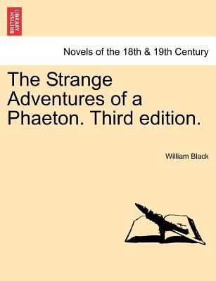 The Strange Adventures of a Phaeton. Third Edit... 1241482950 Book Cover