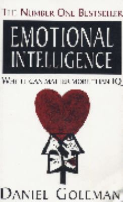 EMOTIONAL INTELLIGENCE: WHY IT CAN MATTER MORE ... 0747529825 Book Cover