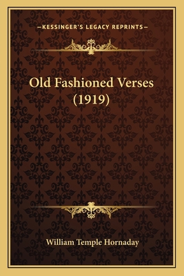 Old Fashioned Verses (1919) 1164851365 Book Cover