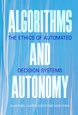 Algorithms and Autonomy 1108841813 Book Cover