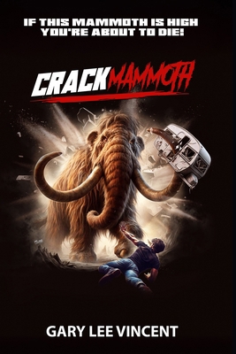 Crackmammoth 1964172225 Book Cover