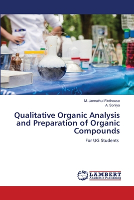 Qualitative Organic Analysis and Preparation of... 6208436559 Book Cover