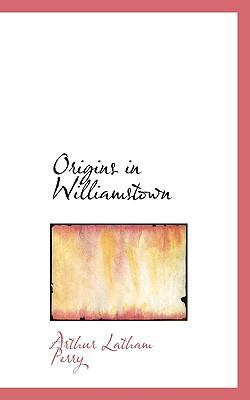 Origins in Williamstown 1117291472 Book Cover