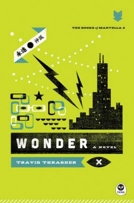 Wonder (The Books of Marvella) 1612916244 Book Cover