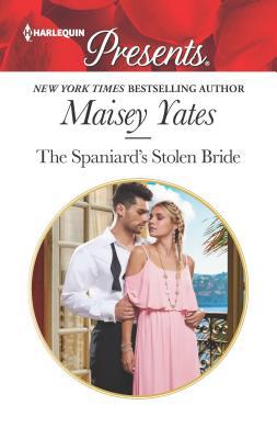 The Spaniard's Stolen Bride 1335478043 Book Cover