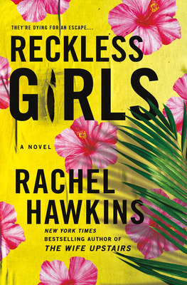 Reckless Girls [Large Print] 143289384X Book Cover