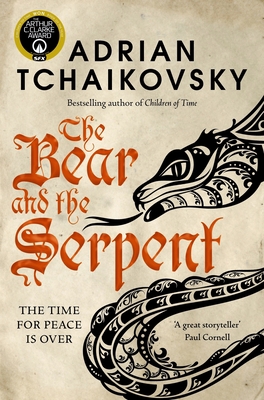 The Bear and the Serpent: Volume 2 1529091438 Book Cover