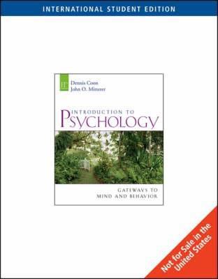 Introduction to Psychology (ISE): Gateways to M... 0495318663 Book Cover