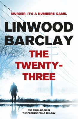 The Twenty-Three: (Promise Falls Trilogy Book 3) 1409145964 Book Cover
