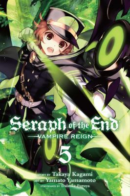 Seraph of the End, Vol. 5: Vampire Reign 1421578697 Book Cover