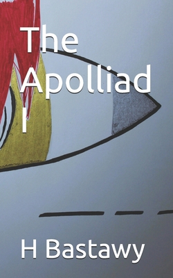 The Apolliad I B0FD3L6FYZ Book Cover