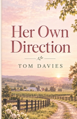 Her Own Direction B0HH8LZFHM Book Cover