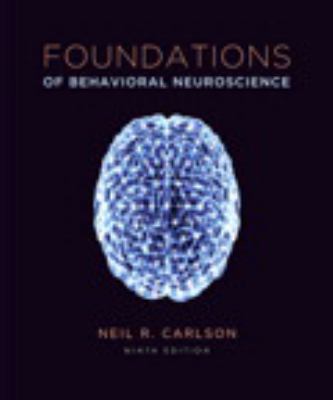 Foundations of Behavioral Neuroscience (Paper) ... 0205968090 Book Cover
