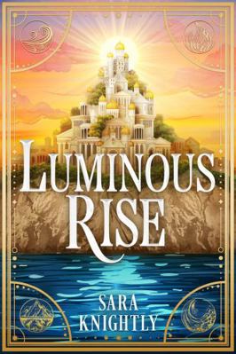Luminous Rise: A Whimsical Fantasy Sparkling wi... B0H1QY449S Book Cover