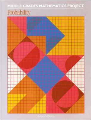 Middle Grades Mathematics Project: Probability,... 0201214784 Book Cover