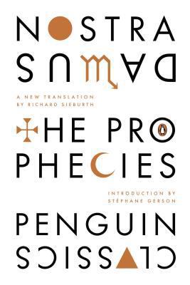 The Prophecies: A Dual-Language Edition with Pa... 0143106759 Book Cover