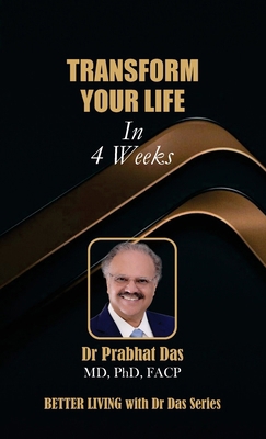 Transform Your Life in 4 Weeks 1971672858 Book Cover
