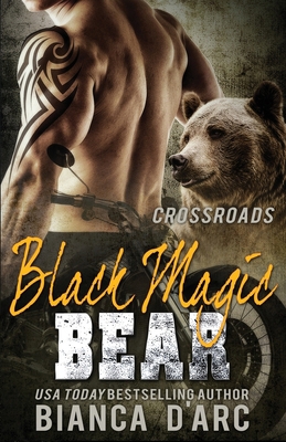Black Magic Bear: Tales of the Were 1950196348 Book Cover