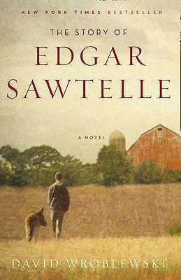 The Story of Edgar Sawtelle 0007310757 Book Cover