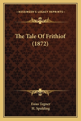 The Tale Of Frithiof (1872) 1167202910 Book Cover