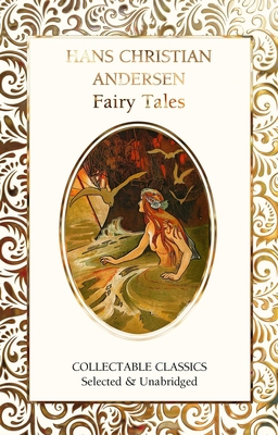 Hans Christian Andersen Fairy Tales 1839642270 Book Cover