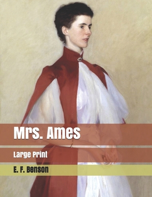 Mrs. Ames: Large Print 1707129665 Book Cover