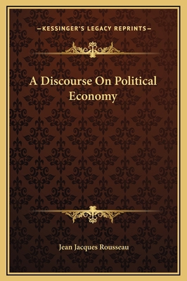 A Discourse On Political Economy 1169190197 Book Cover