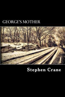 George's Mother 1537195328 Book Cover