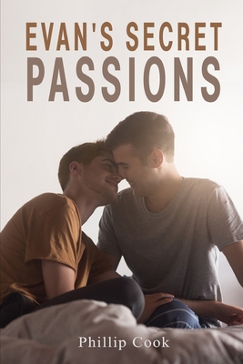 Evan's Secret Passions 1692109537 Book Cover