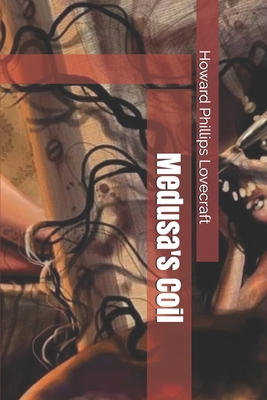 Medusa's Coil B084DGQL1R Book Cover