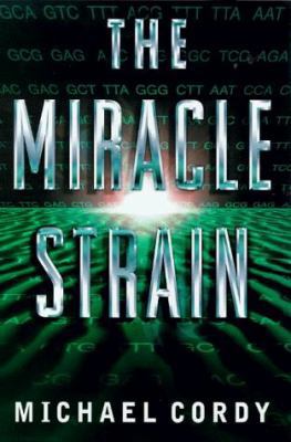 Miracle Strain 0593042204 Book Cover