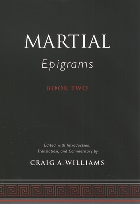 Martial's Epigrams Book Two 0195155319 Book Cover