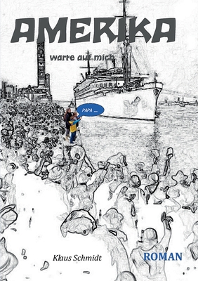 America: warte auf mich ... [German] 3754318330 Book Cover