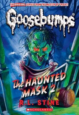 The Haunted Mask II (Classic Goosebumps #34): V... 1546128085 Book Cover