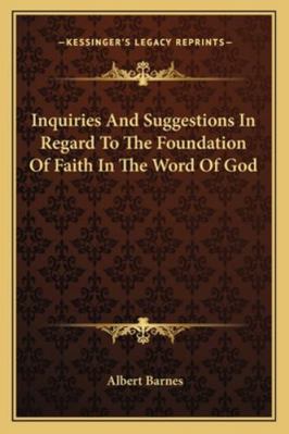 Inquiries And Suggestions In Regard To The Foun... 1163085294 Book Cover